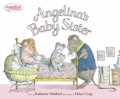 Hardcover Angelina's Baby Sister Book