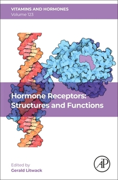 Hardcover Hormone Receptors: Structures and Functions: Volume 123 Book