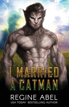 I Married A Catman (Prime Mating Agency) - Book #12 of the Prime Mating Agency