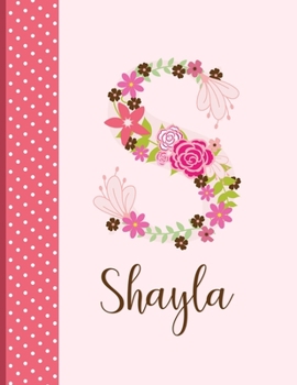 Paperback Shayla: Monogrammed Personalized Lined Journal with Inspirational Quotes Book