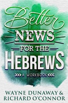 Paperback Better News for the Hebrews Book