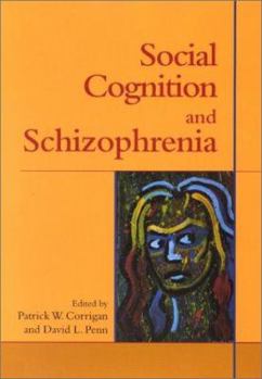 Hardcover Social Cognition and Schizophrenia Book