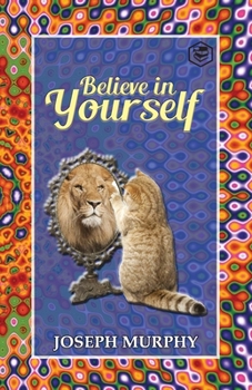 Paperback Believe in Yourself Book