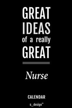 Calendar for Nurses / Nurse: Everlasting Calendar / Diary / Journal (365 Days / 3 Days per Page) for notes, journal writing, event planner, quotes & personal memories