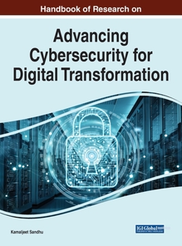 Hardcover Handbook of Research on Advancing Cybersecurity for Digital Transformation Book