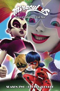 Paperback Miraculous: Tales of Ladybug and Cat Noir: Season Two - Double Trouble Book