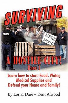 Paperback Surviving a Hostile City! Book