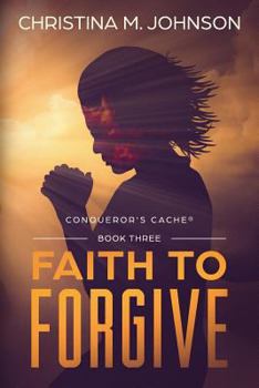 Paperback Faith to Forgive Book