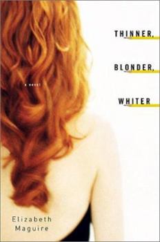 Hardcover Thinner, Blonder, Whiter Book