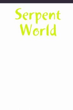 Hardcover Serpent World Book