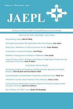 Paperback Jaepl: The Journal of the Assembly for Expanded Perspectives on Learning (Vol. 21, 2015-2016) Book