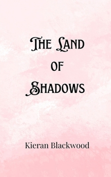 Paperback The Land of Shadows Book