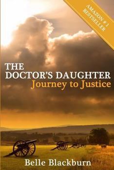 Paperback The Doctor's Daughter: Journey to Justice Book
