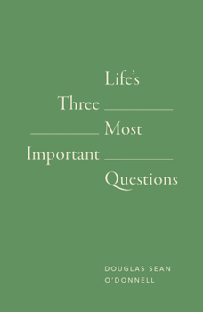 Paperback Life's 3 Most Important Questions (10-Pack) Book