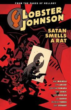 Paperback Lobster Johnson Volume 3: Satan Smells a Rat Book