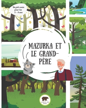 Paperback Mazurka et le Grand-Père [French] Book