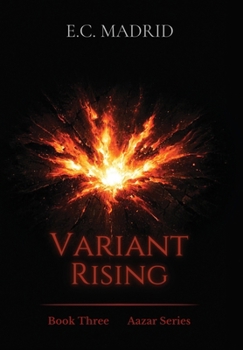 Variant Rising: Book Three of The Aazar Series