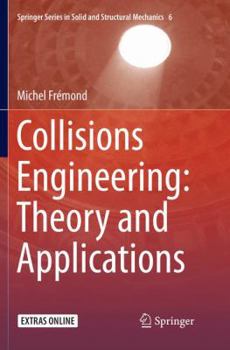 Paperback Collisions Engineering: Theory and Applications Book
