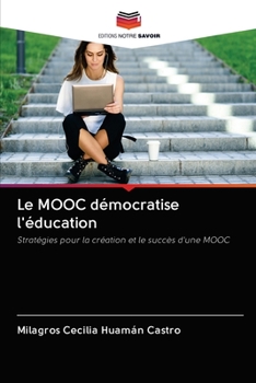 Paperback Le MOOC démocratise l'éducation [French] Book