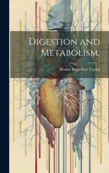 Hardcover Digestion and Metabolism; Book