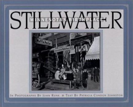 Paperback Stillwater: Minnesota's Birthplace Book