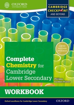 Paperback Complete Chemistry for Cambridge Secondary 1 Workbook: For Cambridge Checkpoint and Beyond Book