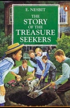 The Story of the Treasure Seekers Illustrated