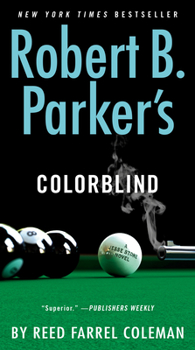 Robert B. Parker's Colorblind - Book #5 of the Coleman's Jesse Stone 