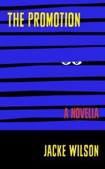 Paperback The Promotion: A Novella Book