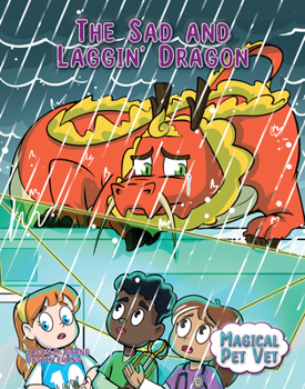 Paperback The Sad and Laggin' Dragon Book