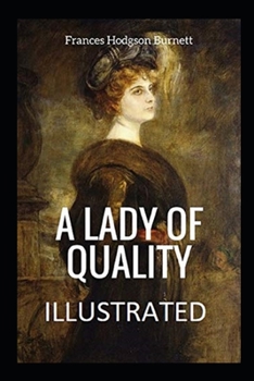 Paperback A Lady of Quality Illustrated Book