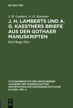 Hardcover J. H. Lamberts Und A. G. Kaestners Briefe Aus Den Gothaer Manuskripten [French] Book