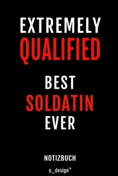 Notizbuch f�r Soldaten / Soldat / Soldatin: Originelle Geschenk-Idee [120 Seiten liniertes blanko Papier]