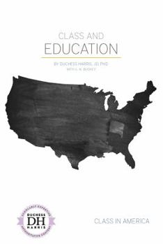 Class and Education - Book  of the Class in America