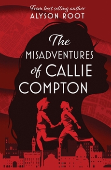 Paperback The Misadventures of Callie Compton: A Sapphic Romance Book