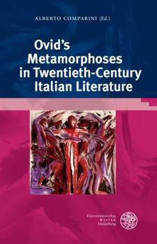 Hardcover Ovid's 'Metamorphoses' in Twentieth Century Italian Literature Book