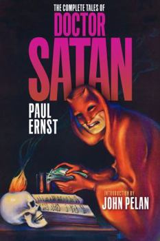 Paperback The Complete Tales of Doctor Satan Book