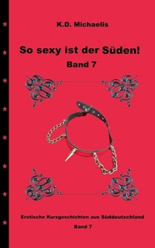 Paperback So sexy ist der S?den! Band 7 [German] Book
