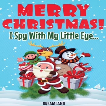 Paperback Merry Christmas! I Spy With My Little Eye... [Large Print] Book