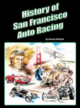 Hardcover History of San Francisco Auto Racing Book