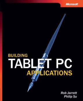 Paperback Building Tablet PC Applications [With CDROM] Book