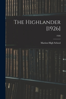 Paperback The Highlander [1926]; 1926 Book