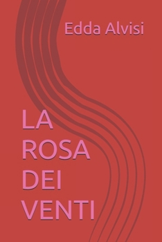 Paperback La Rosa Dei Venti [Italian] Book