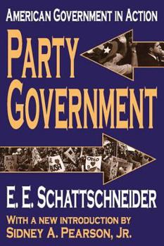 Paperback Party Government: American Government in Action Book