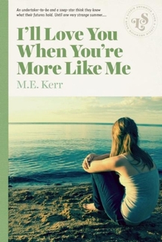 Paperback I'll Love You When You're More Like Me Book