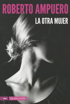 Paperback La Otra Mujer = The Other Woman [Spanish] Book