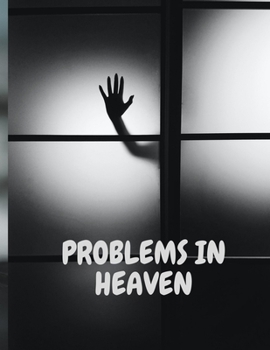 Paperback Problems in Heaven Book