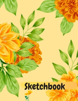 Paperback Sketchbook: 8.5X11 inches notebook, blank page journal, 100 pages plank paper for sketcher, girls, women, flower lover, lovely and Book