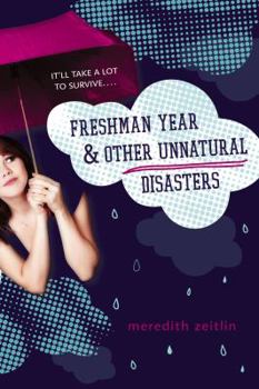 Paperback Freshman Year & Other Unnatural Disasters Book