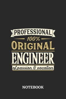 Professional Original Engineer Notebook of Passion and Vocation: 6x9 inches - 110 blank numbered pages • Perfect Office Job Utility • Gift, Present Idea